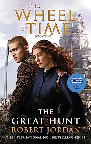 The Great Hunt: Book 2 Of The Wheel Of Time (Now A Major Tv Series)