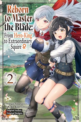 Reborn To Master The Blade: From Hero-King To Extraordinary Squire 2