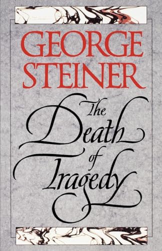 The Death Of Tragedy
