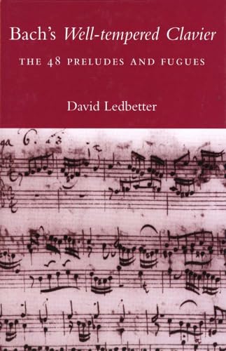 Bach'S Well-Tempered Clavier: The 48 Preludes And Fugues