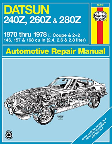 Haynes Datsun 240Z, 260Z, And 280Z Manual, 1970-1978