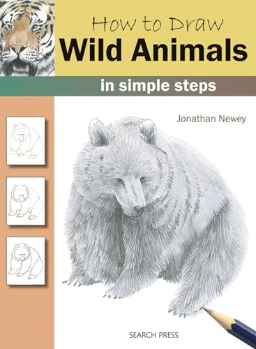 How To Draw Wild Animals: In Simple Steps