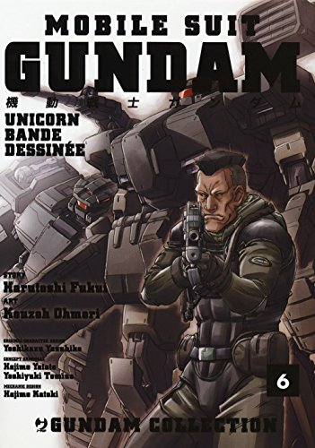 Mobile Suit Gundam Unicorn. Bande Dessinée (Vol. 6)