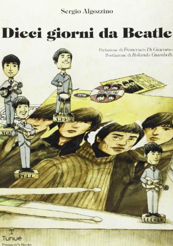 Dieci Giorni Da Beatle