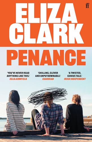 Penance: From The Author Of Boy Parts