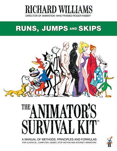 The Animator'S Survival Kit: Runs, Jumps And Skips