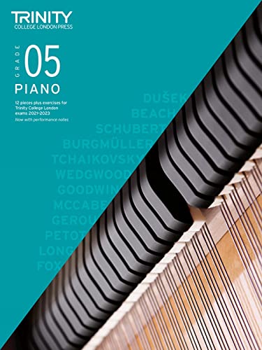 Trinity College London Piano Exam Pieces Plus Exercises From 2021 Grade 5: 12 Pieces Plus Exercises: 12 Pieces Plus Exercises For Trinity College Lond