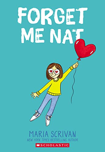 Forget Me Nat: Volume 2