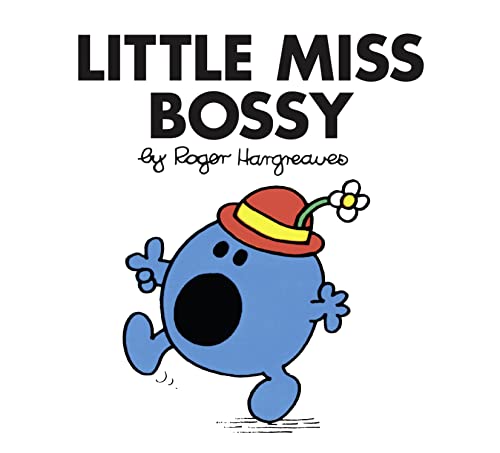 Little Miss Bossy: The Brilliantly Funny Classic Children’S Illustrated Series