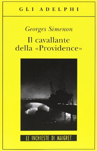 Il Cavallante Della «Providence»