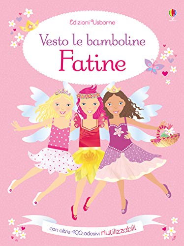 Fatine. Con Adesivi. Ediz. A Colori