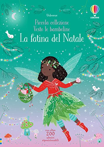 La Fatina Del Natale. Con Adesivi. Ediz. A Colori