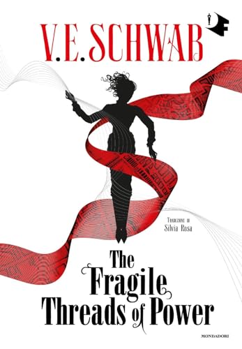 The Fragile Threads Of Power: Vol. 1