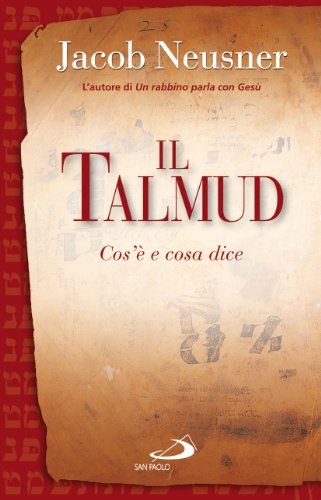 Il Talmud. Cos'È E Cosa Dice