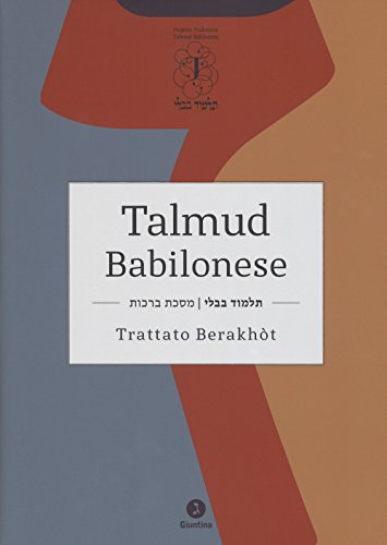 Talmud Babilonese. Trattato Berakhòt. Testo Ebraico A Fronte [2 Volumi Indivisibili]
