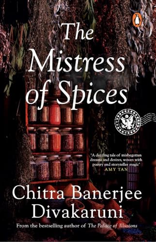 The Mistress Of Spices [Lingua Inglese]: Shortlisted For The Women’S Prize