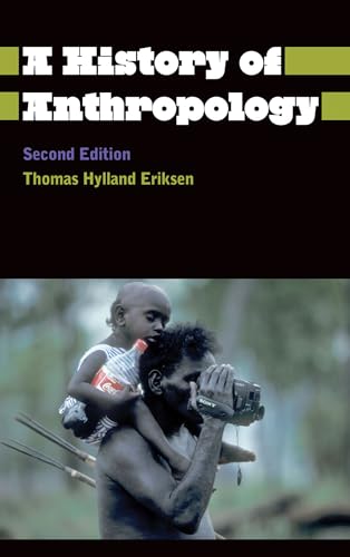 A History Of Anthropology - Second Edition