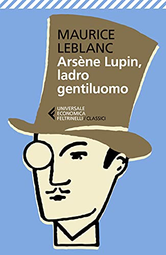 Arsène Lupin, Ladro Gentiluomo