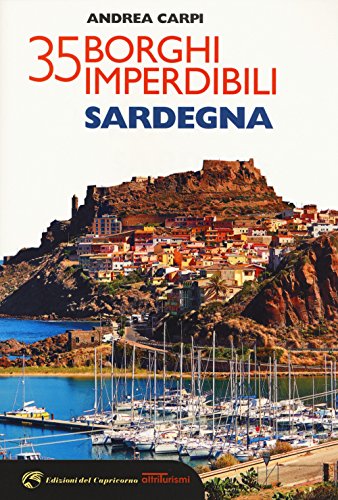35 Borghi Imperdibili Della Sardegna