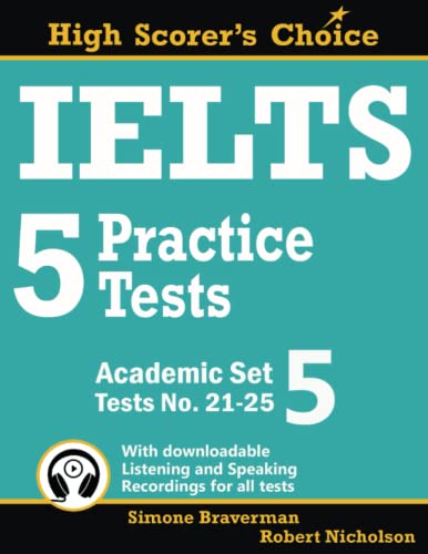 Ielts 5 Practice Tests, Academic Set 5: Tests No. 21-25: 9