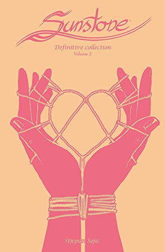 Sunstone. Definitive Collection (Vol. 2)