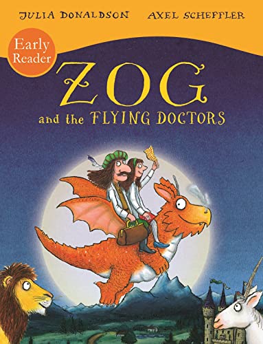 Zog And The Flying Doctors Early Reader: 1
