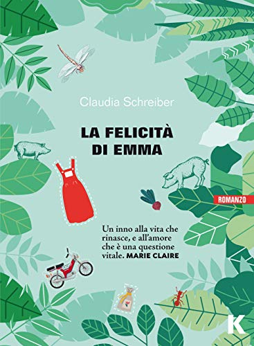 La Felicità Di Emma. Nuova Ediz.