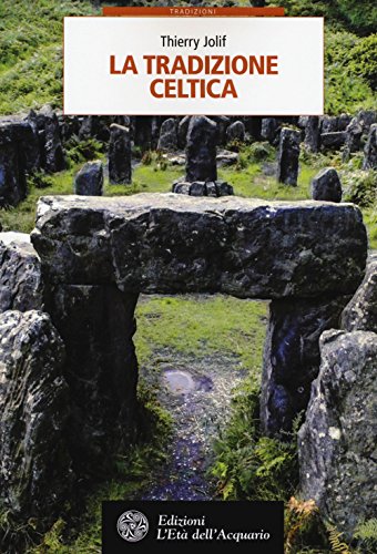 La Tradizione Celtica