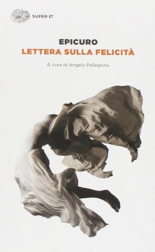 Lettera Sulla Felicità