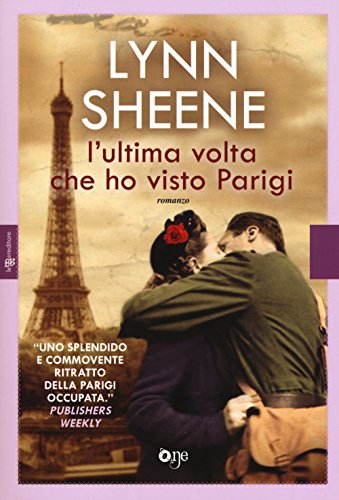 L'Ultima Volta Che Ho Visto Parigi