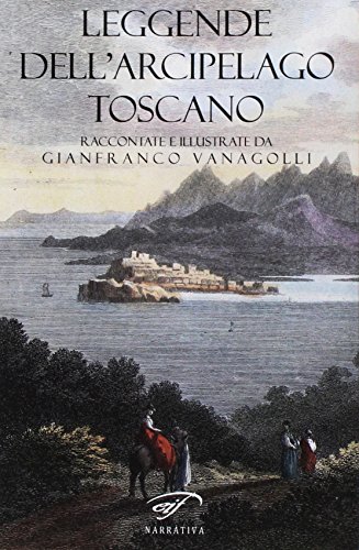 Leggende Dell'Arcipelago Toscano