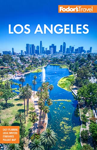 Fodor'S Los Angeles: With Disneyland & Orange County