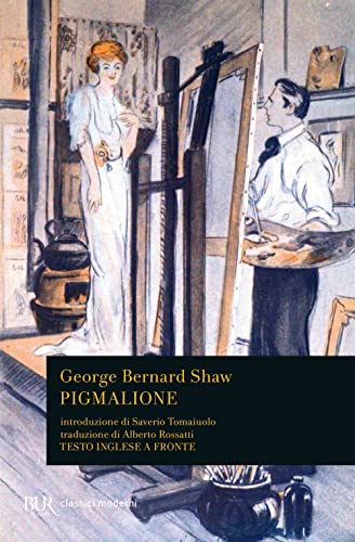 Pigmalione. Testo Inglese A Fronte