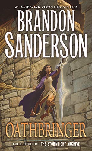 Oathbringer: Book Three Of The Stormlight Archive: 3