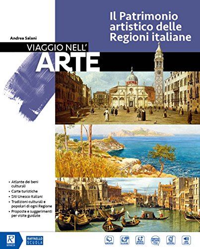 Viaggio Nell'Arte. Il Patrimonio Artistico Delle Regioni Italiane. Per La Scuola Media. M.I.O. Book. Con Ebook. Con Espansione Online
