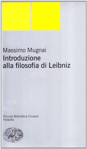 Introduzione Alla Filosofia Di Leibniz