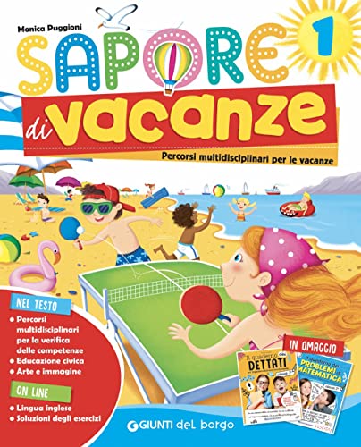 Sapore Di Vacanze. Per La Scuola Elementare (Vol. 1)