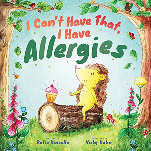 I Can'T Have That, I Have Allergies
