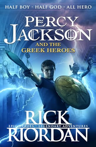 Percy Jackson And The Greek Heroes: Rick Riordan