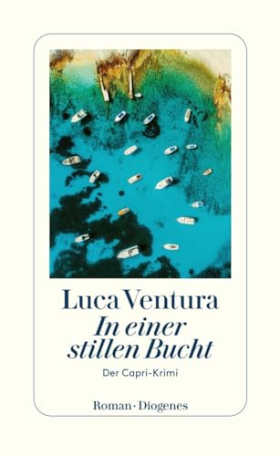 In Einer Stillen Bucht: Der Capri-Krimi: 3