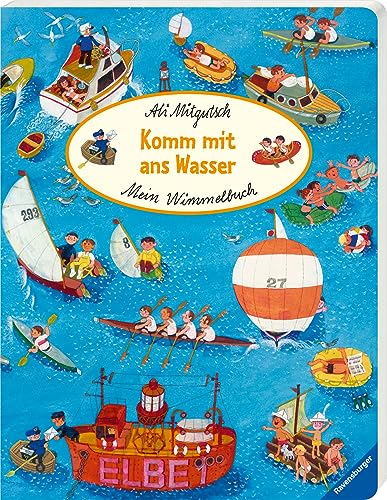 Mein Wimmelbuch: Komm Mit Ans Wasser