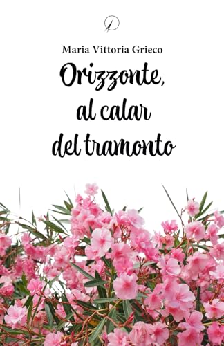 Orizzonte, Al Calar Del Tramonto