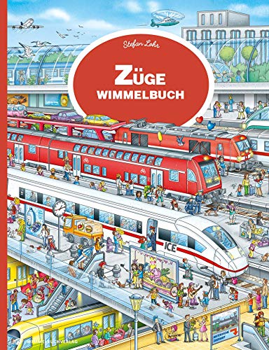 Züge Wimmelbuch: Mein Großes Eisenbahn Wimmelbuch Ab 3 Jahren