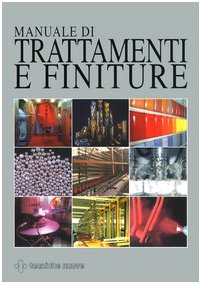 Manuale Di Trattamenti E Finiture (2 Volumi)