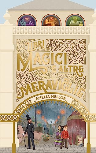 Libri Magici E Altre Meraviglie
