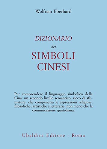 Dizionario Dei Simboli Cinesi