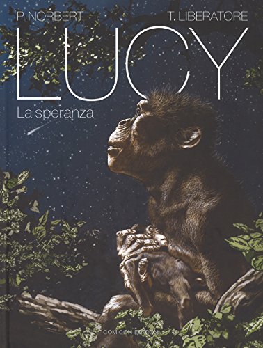 Lucy. La Speranza