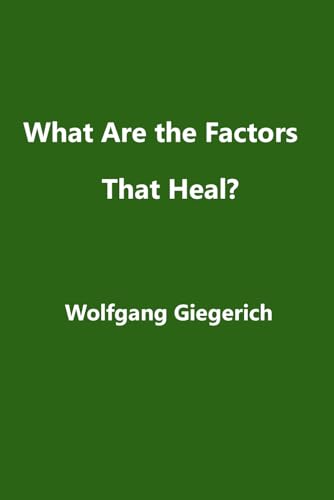 What Are The Factors That Heal?