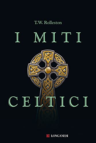 I Miti Celtici