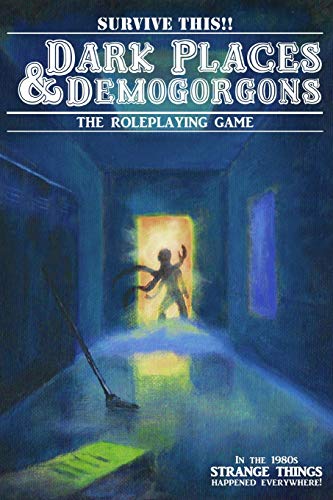 Dark Places And Demogorgons (Soft Cover)